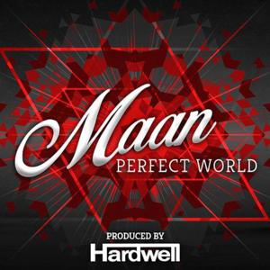 Maan Feat. Hardwell